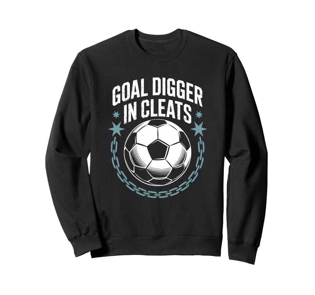 Soccer Lover Quotes Coachand And Goal Sweatshirt - Graphic Print Men Women - T-Shirt, Sweatshirt, Hoodie