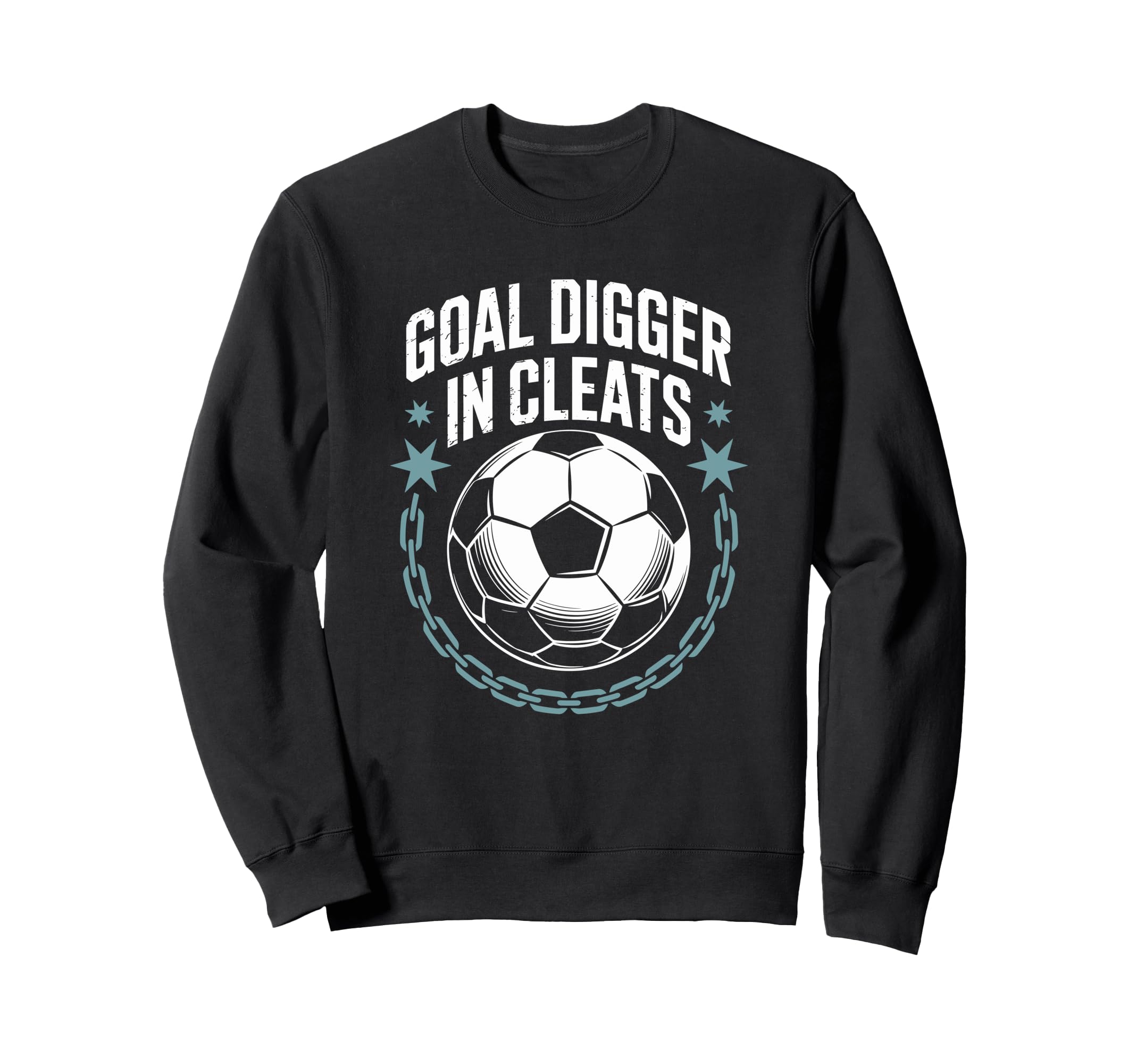 Soccer Lover Quotes Coachand And Goal Sweatshirt - Graphic Print Men Women - T-Shirt, Sweatshirt, Hoodie