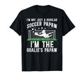Im Soccer Goalie Papaw Soccer T-Shirt - Aesthetic Graphic for Adults - T-Shirt, Sweatshirt, Hoodie