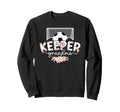 Soccer Keeper Grandma Soccer Goalie Sweatshirt - Unique Graphic Men Women - T-Shirt, Sweatshirt, Hoodie