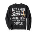 Just Who Loves Giraffes And Soccer Sweatshirt - Unique Graphic Men Women - T-Shirt, Sweatshirt, Hoodie