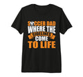 Where Sidelines Come To Life Soccer T-Shirt - Trendy Graphic for Adults - T-Shirt, Sweatshirt, Hoodie