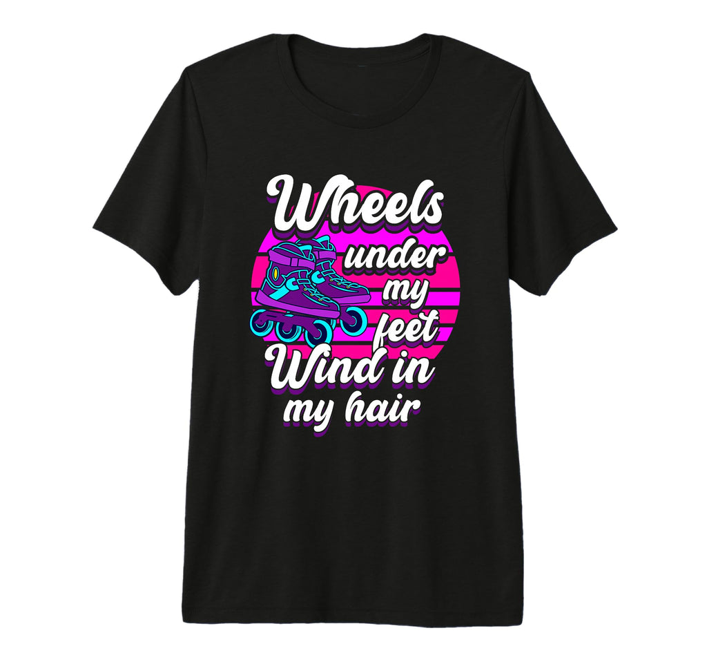 Wheels Under My Feet Roller Skate Tri T-Shirt - Trendy Graphic for Adults - T-Shirt, Sweatshirt, Hoodie