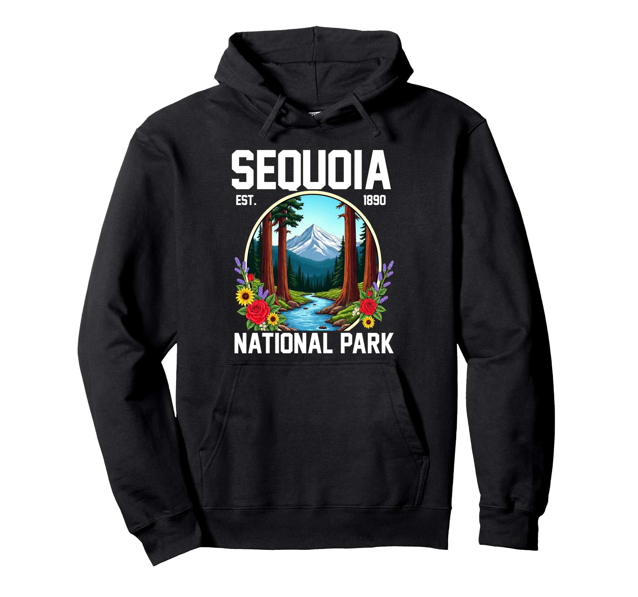 Floral Sequoia National Park Hiking Hoodie - Custom Art Print Men Women - T-Shirt, Sweatshirt, Hoodie