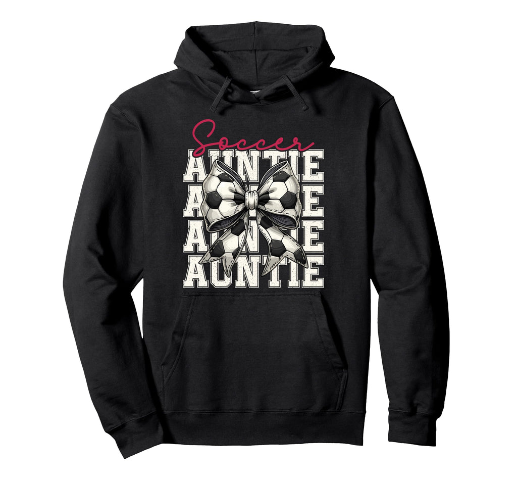 Soccer Auntie Funny Coquette Bow Hoodie - Fun Novelty Design Men Women - T-Shirt, Sweatshirt, Hoodie