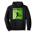 Soccer Soccer Player Soccer Lover Hoodie - Fun Novelty Design Unisex - T-Shirt, Sweatshirt, Hoodie