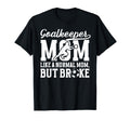 Soccer Goalkeeper Mom Definition Mom Soccer T-Shirt - Graphic Print Unisex - T-Shirt, Sweatshirt, Hoodie