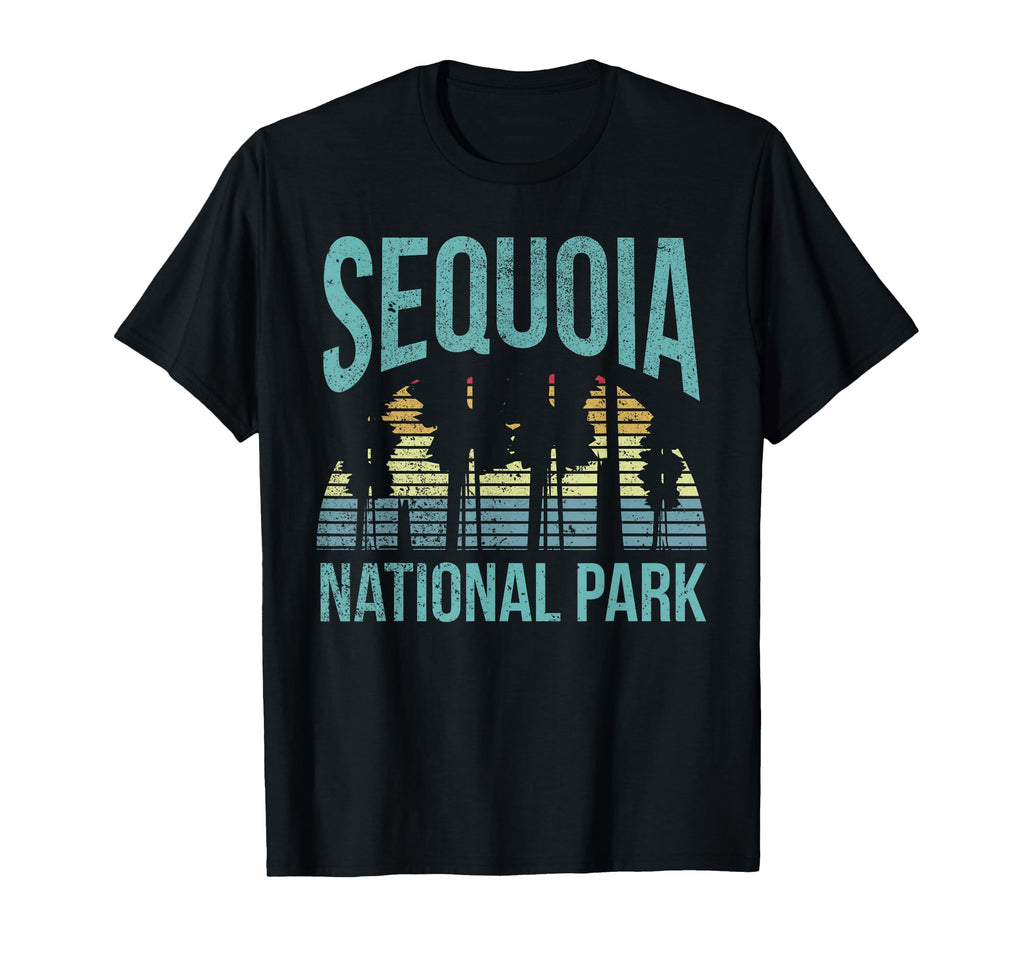 National Park Sequoia National Park T-Shirt - Novelty Apparel Unisex - T-Shirt, Sweatshirt, Hoodie