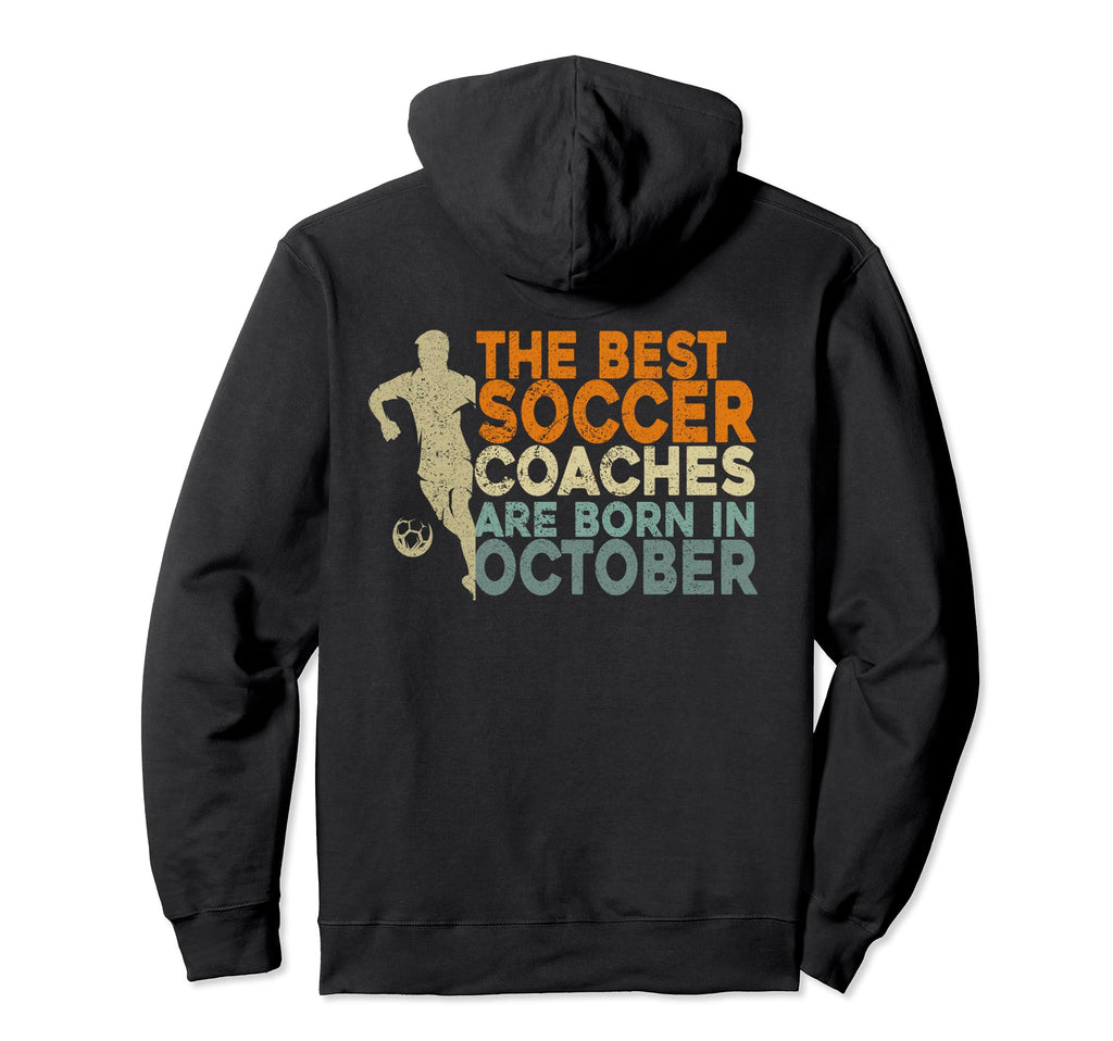 Soccer Coaching Training October Soccer Hoodie - Unique Graphic for Adults - T-Shirt, Sweatshirt, Hoodie