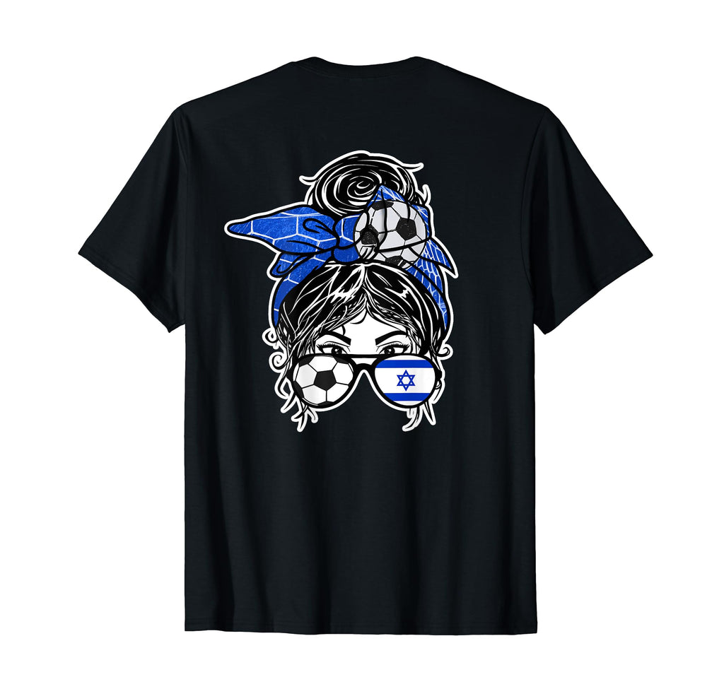 Messy Bun Hair Israeli Soccer Israel T-Shirt - Graphic Print for Adults - T-Shirt, Sweatshirt, Hoodie