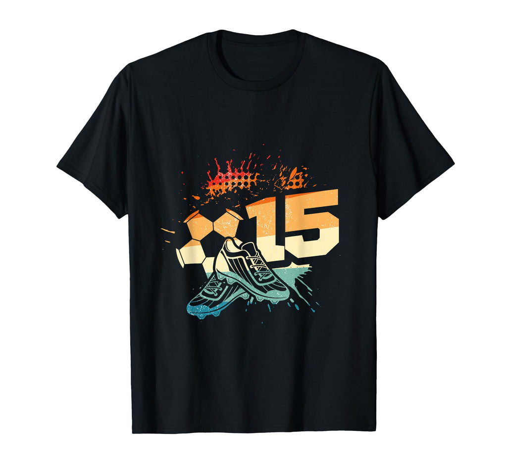 15Th Birthday Soccer Player Football 15 T-Shirt - Trendy Graphic Unisex - T-Shirt, Sweatshirt, Hoodie