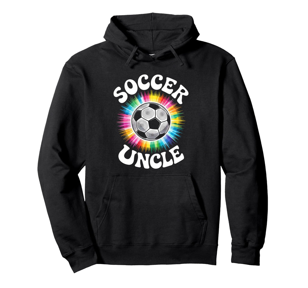 Soccer Uncle Tie Dye Hoodie - Fun Novelty Design for Adults - T-Shirt, Sweatshirt, Hoodie
