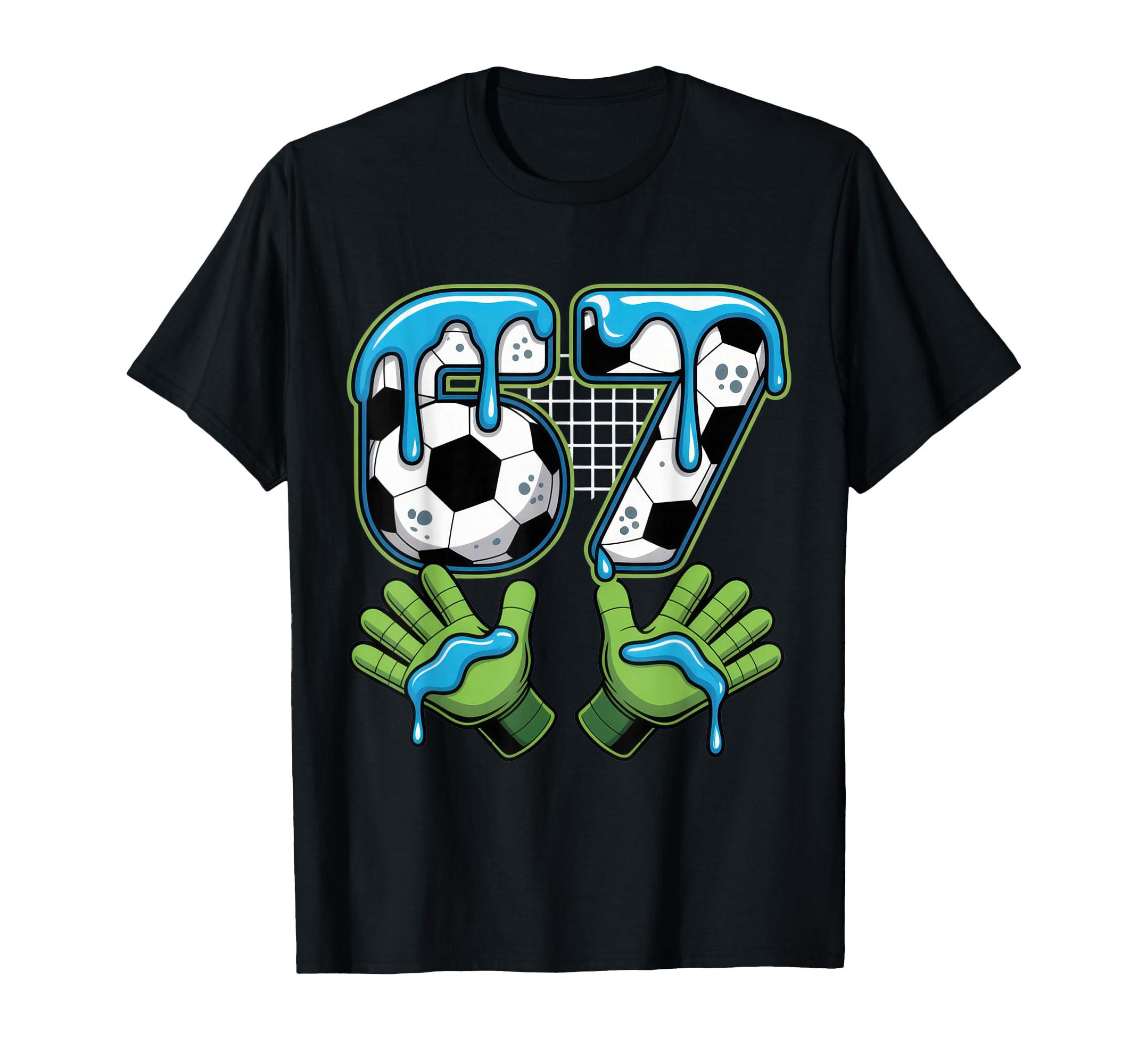 67 Soccer Enthusiast Funny Gamer T-Shirt - Streetwear Style for Adults - T-Shirt, Sweatshirt, Hoodie