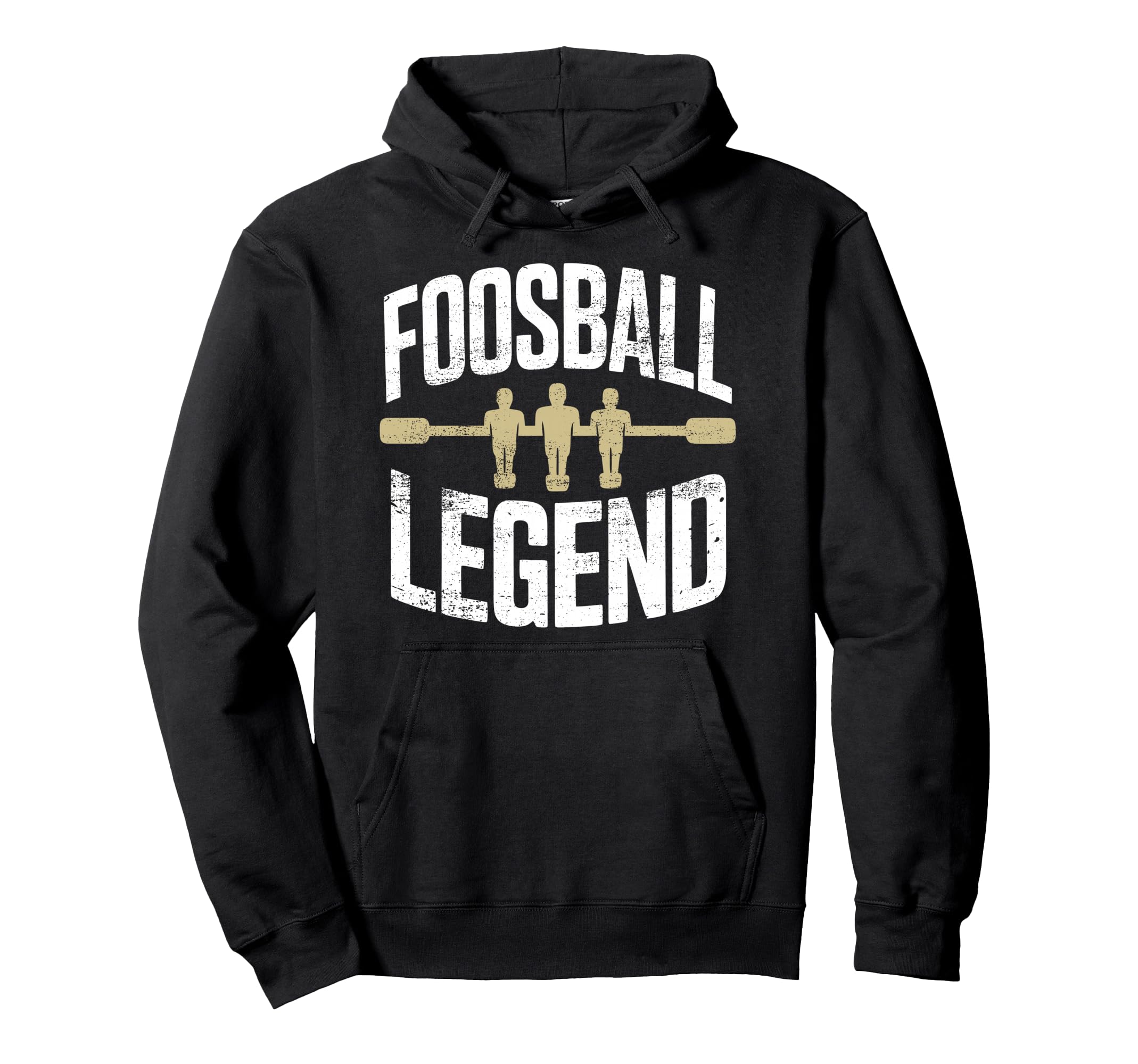 Foosball Table Soccer Foosball Legend Hoodie - Fun Novelty Design Men Women - T-Shirt, Sweatshirt, Hoodie