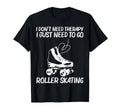 Roller Skating Disco Derby Skates T-Shirt - Fun Novelty Design Unisex - T-Shirt, Sweatshirt, Hoodie