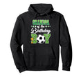 Soccer Grandpa Birthday Party Hoodie - Fun Novelty Design for Adults - T-Shirt, Sweatshirt, Hoodie