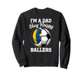 Im Dad Busy Raising Ballers Sweatshirt - Unique Graphic for Adults - T-Shirt, Sweatshirt, Hoodie