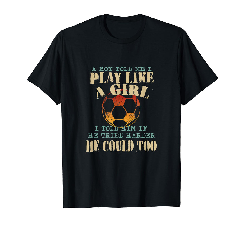 Colorful Play Like Funny Soccer Power T-Shirt - Aesthetic Graphic Unisex - T-Shirt, Sweatshirt, Hoodie