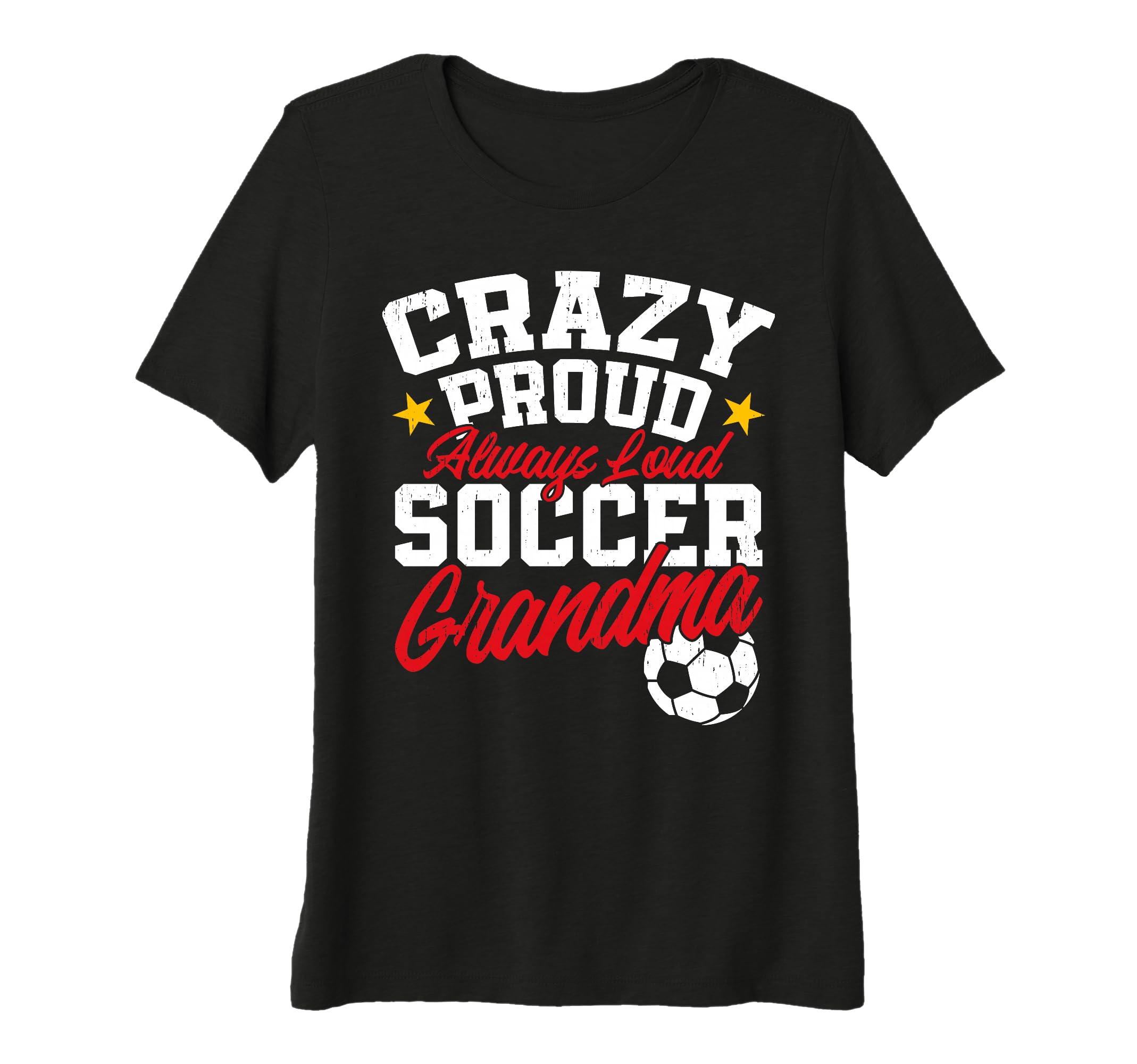 Womens Crazy Proud Always Loud Funny T-Shirt - Streetwear Style Unisex - T-Shirt, Sweatshirt, Hoodie