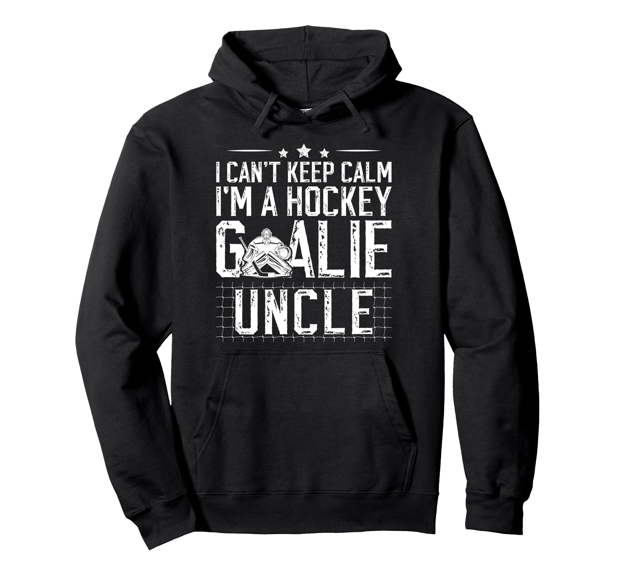 Im Hockey Goalie Uncle Ice Hockey Keeper Hoodie - Custom Art Print Unisex - T-Shirt, Sweatshirt, Hoodie