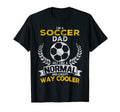 Funny Soccer Dad Ball Dad Soccer T-Shirt - Casual Everyday Wear Unisex - T-Shirt, Sweatshirt, Hoodie