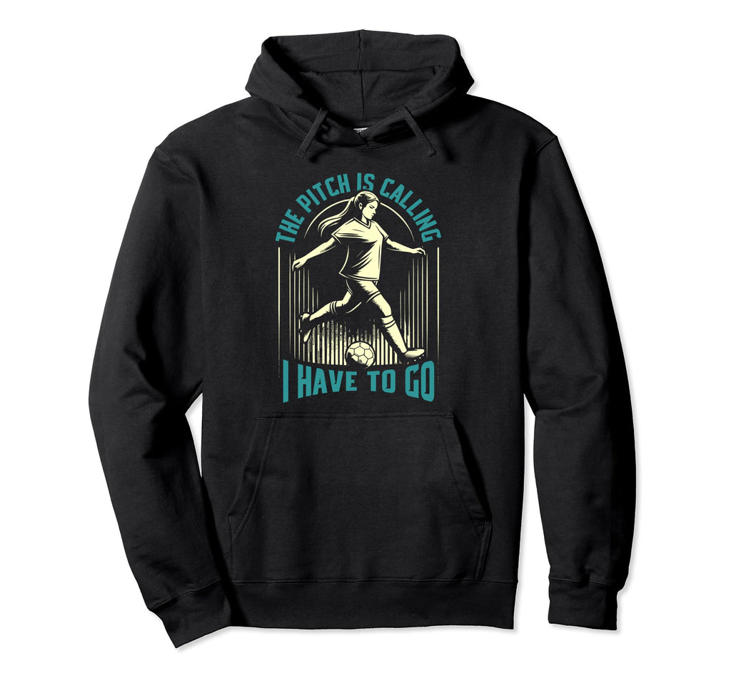 Soccer Hoodie - Fun Novelty Design for Adults - T-Shirt, Sweatshirt, Hoodie