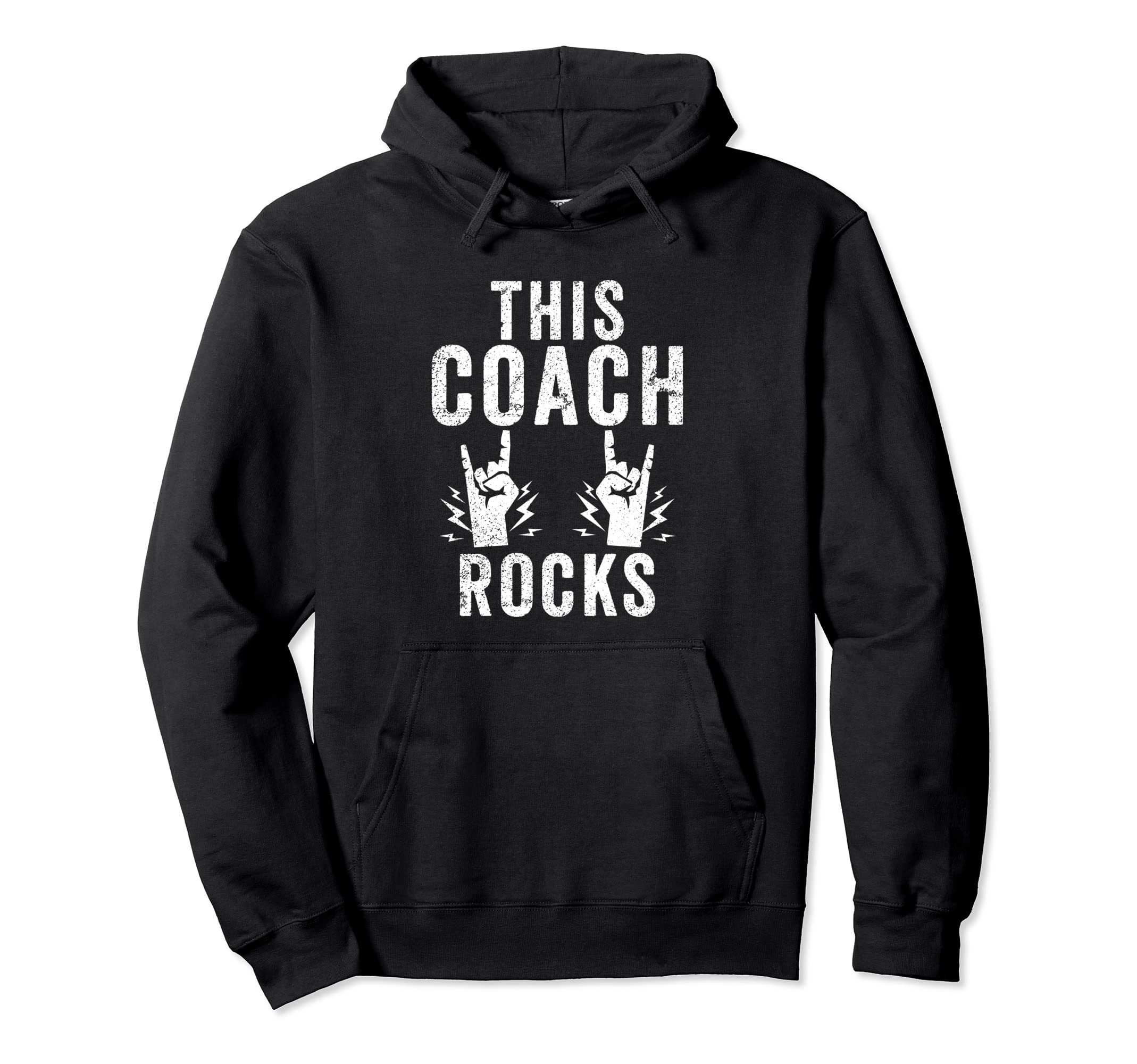 This Coach Rocks Sports Coach Hoodie - Graphic Print Unisex - T-Shirt, Sweatshirt, Hoodie