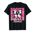 Soccer Mama Soccer Mom Mothers Day T-Shirt - Aesthetic Graphic Unisex - T-Shirt, Sweatshirt, Hoodie