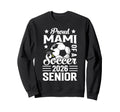 Proud Mami Soccer Senior 2026 Sweatshirt - Custom Art Print Men Women - T-Shirt, Sweatshirt, Hoodie