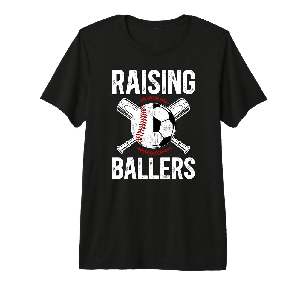 Mens Raising Ballers Soccer Baseball Dad T-Shirt - Custom Art Print Unisex - T-Shirt, Sweatshirt, Hoodie