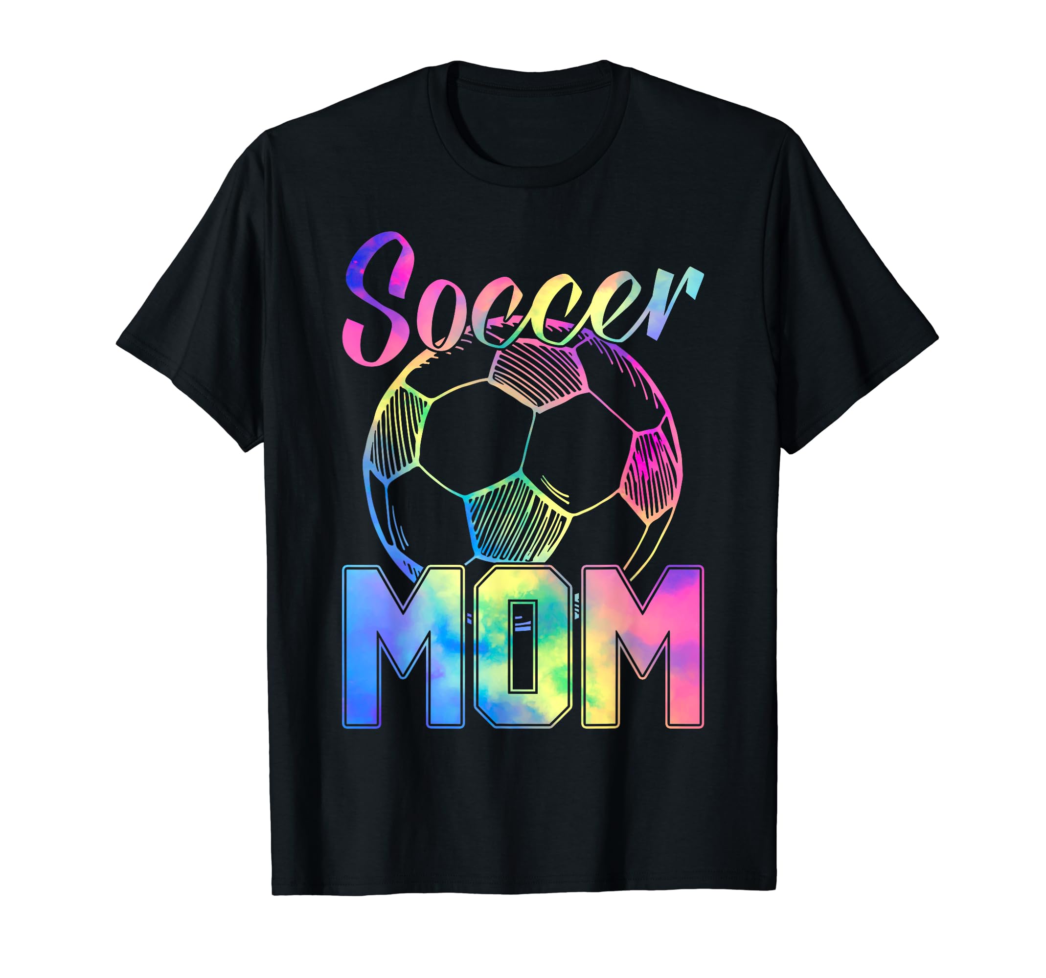 Soccer Mom Tie Dye Family Player T-Shirt - Casual Everyday Wear Men Women - T-Shirt, Sweatshirt, Hoodie
