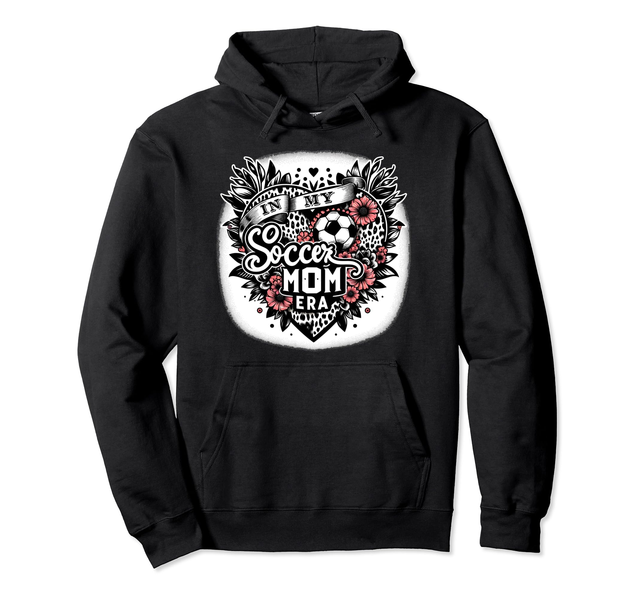 My Soccer Mom Era Floral Soccer Heart Or Hoodie - Streetwear Style Unisex - T-Shirt, Sweatshirt, Hoodie