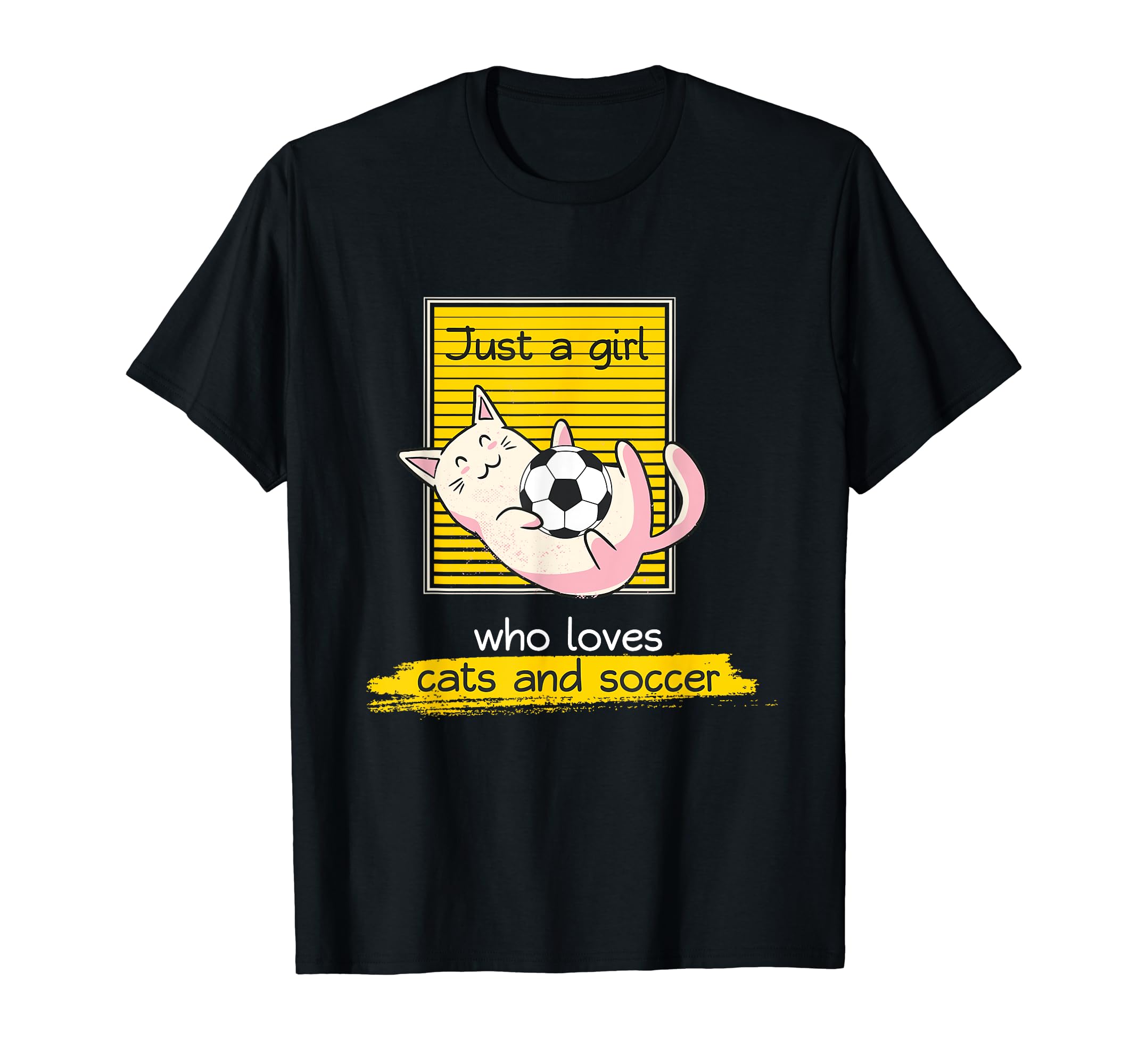 Just Who Loves Cats And Soccer T-Shirt - Minimalist Print Men Women - T-Shirt, Sweatshirt, Hoodie