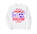 Soccer Mom Soccer Mama Game Day Tired Sweatshirt - Graphic Print Men Women - T-Shirt, Sweatshirt, Hoodie