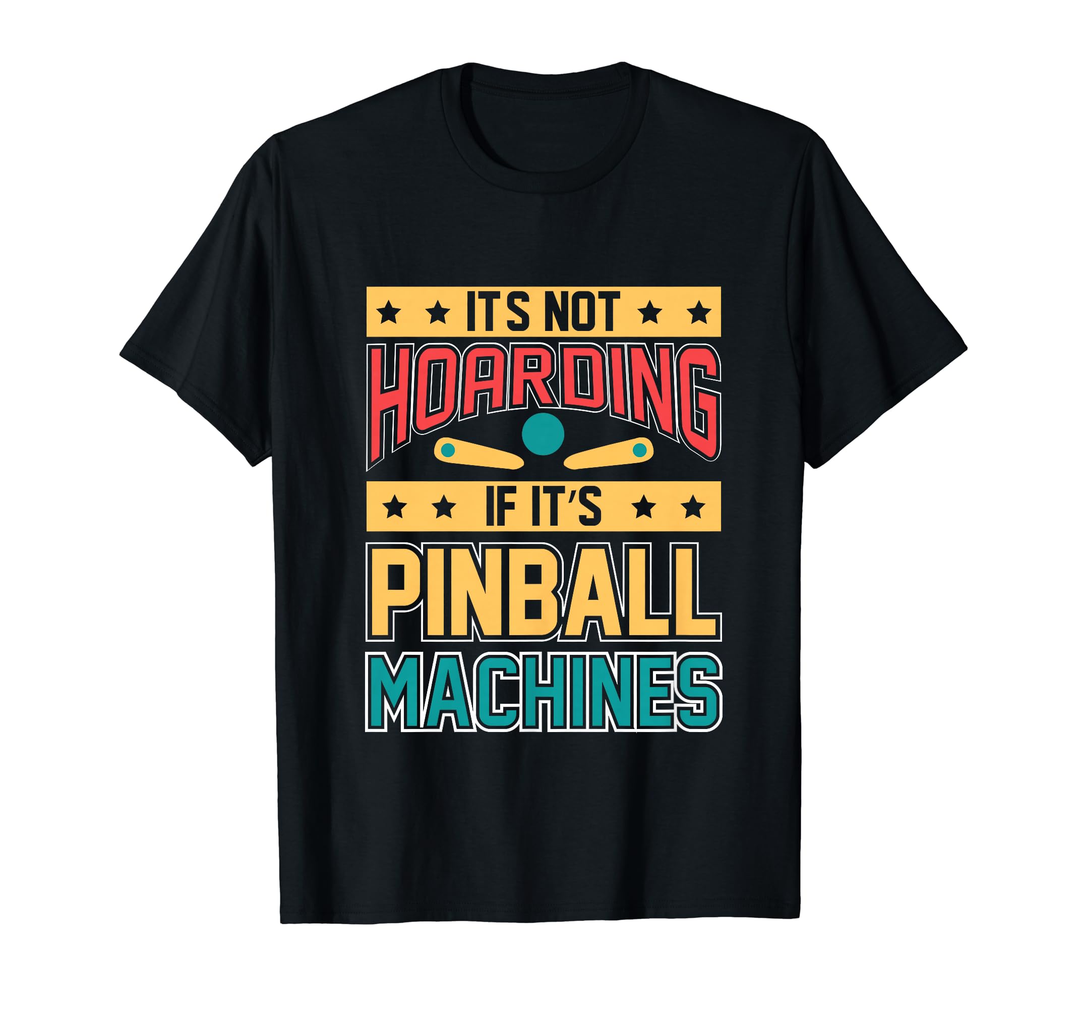 Funny Pinball Gamer Flipper Flipping T-Shirt - Fun Novelty Design Unisex - T-Shirt, Sweatshirt, Hoodie