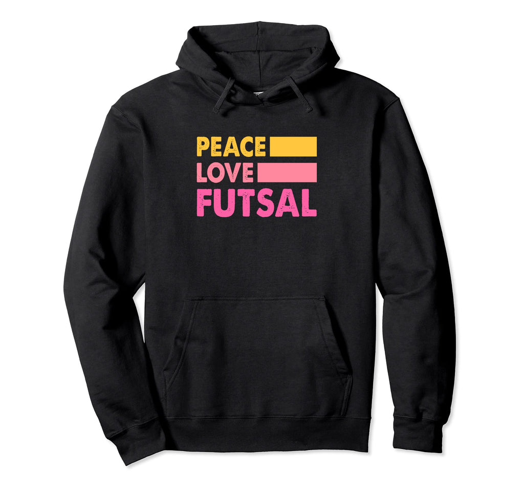 Peace Love Futsal Indoor Soccer Hoodie - Custom Art Print for Adults - T-Shirt, Sweatshirt, Hoodie