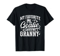 Favorite Ice Hockey Goalie Granny Ice T-Shirt - Fun Novelty Design Unisex - T-Shirt, Sweatshirt, Hoodie