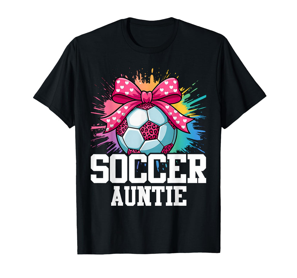 Soccer Auntie Funny Coquette Bow Aunt T-Shirt - Custom Art Print Men Women - T-Shirt, Sweatshirt, Hoodie