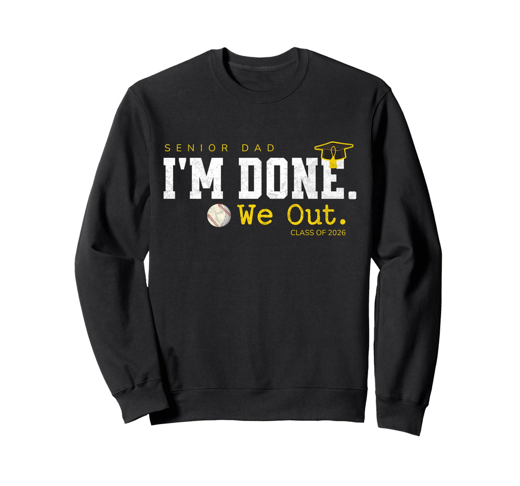 Senior Dad Class 2026 Graduation Sweatshirt - Graphic Print for Adults - T-Shirt, Sweatshirt, Hoodie