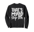 My Stepson Soccer Step Mom Soccer Sweatshirt - Custom Art Print Men Women - T-Shirt, Sweatshirt, Hoodie