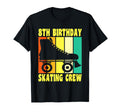 Happy 8 Birthday 8 Year Old Roller T-Shirt - Fun Novelty Design for Adults - T-Shirt, Sweatshirt, Hoodie