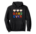 Game Over Video Games Gaming Gift Arcade Hoodie - Streetwear Style Unisex - T-Shirt, Sweatshirt, Hoodie