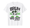 Bruh We Out 5Th Grade Dabbing Last Day T-Shirt - Novelty Apparel Unisex - T-Shirt, Sweatshirt, Hoodie