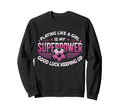Playing Like Is My Superpower Sweatshirt - Minimalist Print Men Women - T-Shirt, Sweatshirt, Hoodie