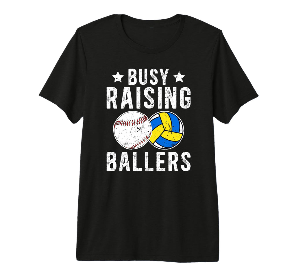 Mens Busy Raising Ballers Volleyball T-Shirt - Minimalist Print Unisex - T-Shirt, Sweatshirt, Hoodie