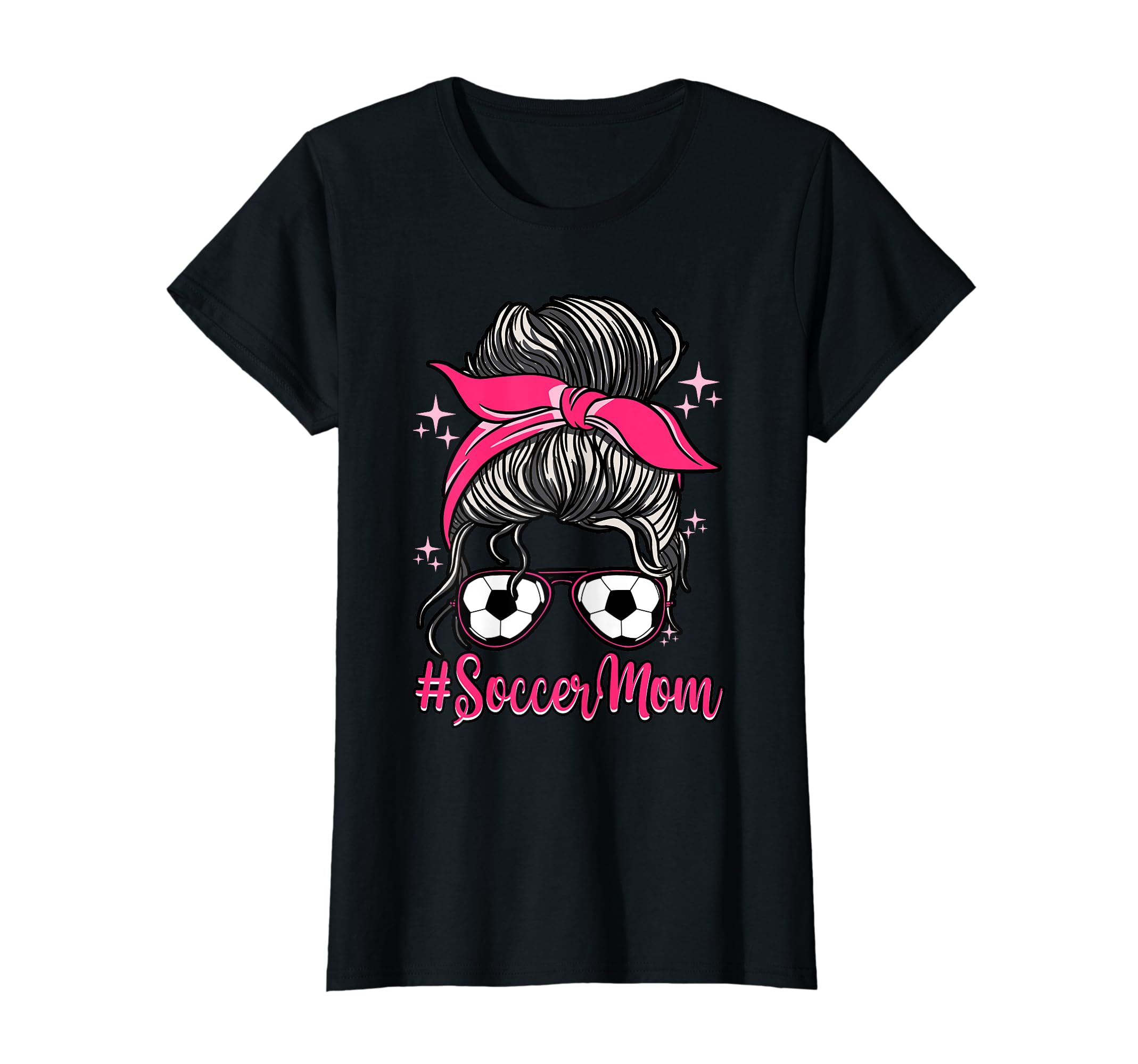 Football Soccer Mom Hair Bun Goalie T-Shirt - Streetwear Style Unisex - T-Shirt, Sweatshirt, Hoodie