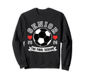 Senior Soccer 2026 Final Season Crew Sweatshirt - Graphic Print for Adults - T-Shirt, Sweatshirt, Hoodie