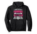 Funny Soccer Not Just His Grandma Im Hoodie - Custom Art Print for Adults - T-Shirt, Sweatshirt, Hoodie