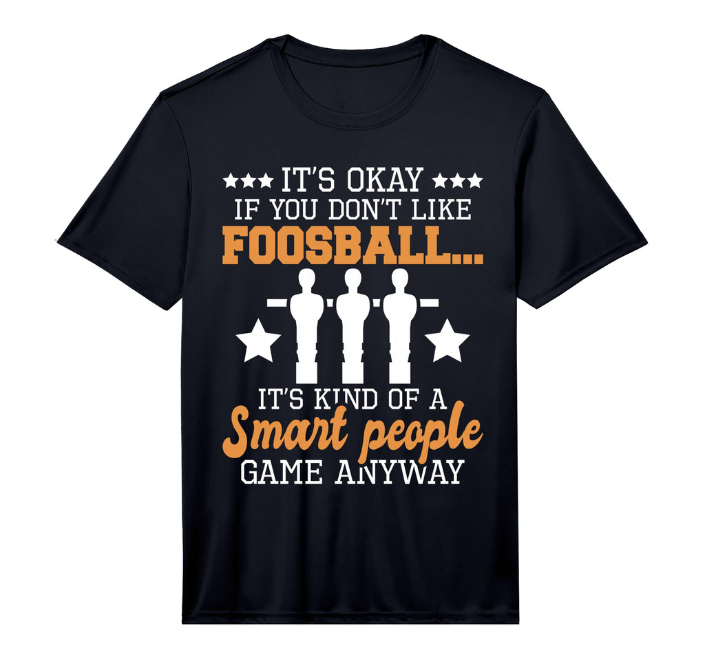 Smart People Game Foosball Player T-Shirt - Aesthetic Graphic Men Women - T-Shirt, Sweatshirt, Hoodie