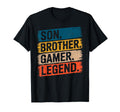 Son Brother Gamer Legend Video Game T-Shirt - Graphic Print Men Women - T-Shirt, Sweatshirt, Hoodie